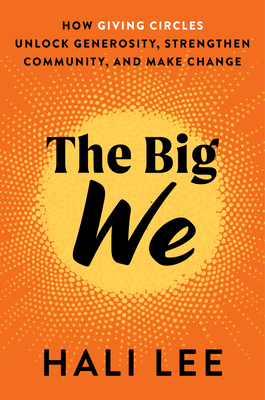 The Big We - Hali Lee