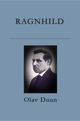 Coperta cărții 'Ragnhild - Olav Duun'