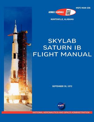 Saturn Ib Flight Manual (Skylab Saturn 1b Rocket) - 