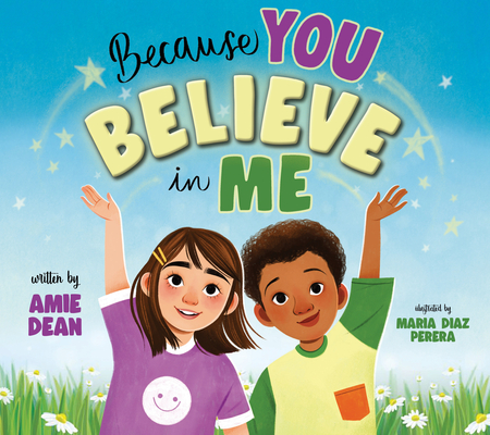 Because You Believe in Me - Amie Dean