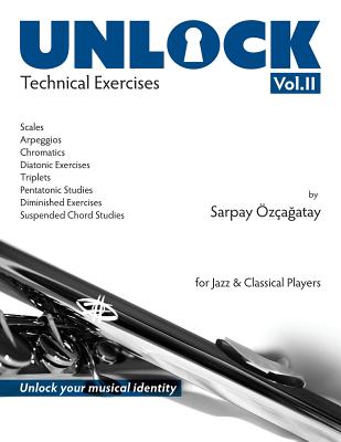 Unlock: Technical Exercises - Sarpay Ozcagatay