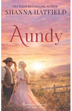 Coperta cărții 'Aundy - Shanna Hatfield'