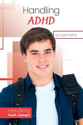 Coperta cărții 'Handling ADHD - Carol Hand'