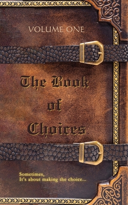 The Book of Choices: Volume One - Redd Herring