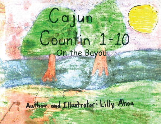 Coperta cărții 'Cajun Countin 1-10 - Lilly Ahna'