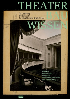 Theaterbauwissen - Kerstin Wittmann-englert