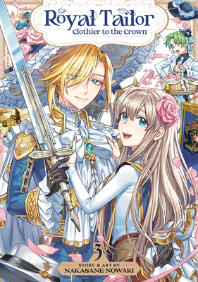 Coperta cărții 'Royal Tailor: Clothier to the Crown Vol. 3 - Nakasane Nowaki'