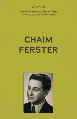 My Voice: Chaim Ferster: A Story of Two Violins -