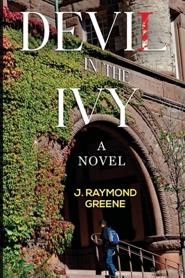 Coperta cărții 'Devil in the Ivy - J. Raymond Greene'