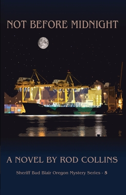 Coperta cărții 'Not Before Midnight - Rod Collins'