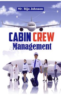 Coperta cărții 'Cabin Crew Management - Rijo Johnson'