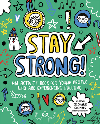 Stay Strong! - Sharie Coombes