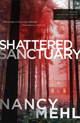 Shattered Sanctuary - Nancy Mehl