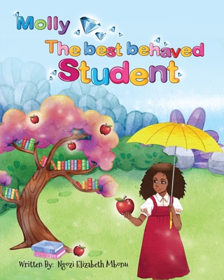 Molly the best behaved Student - Ngozi Elizabeth Mbonu