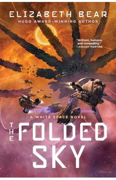 The Folded Sky - Elizabeth Bear
