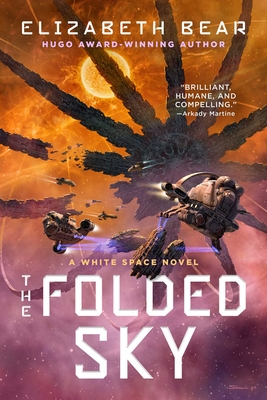 The Folded Sky - Elizabeth Bear