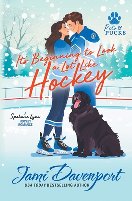 It's Beginning to Look a Lot Like Hockey: A Spokane Lynx Holiday Hockey Romance - Jami Davenport