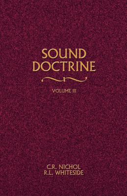 Sound Doctrine Vol. 3 - C. R. Nichol