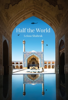 Half the World - Leissa Shahrak