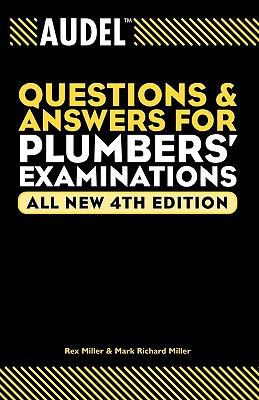 Coperta cărții 'Audel Questions and Answers for Plumbers' Examinations - Rex Miller'