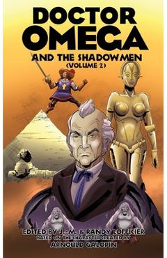 Coperta cărții 'Doctor Omega and The Shadowmen (Vol. 2) - Jean-marc Lofficier'