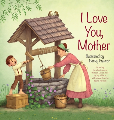 I Love You, Mother - Becky Fawson