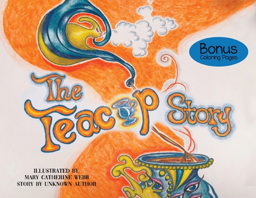 Coperta cărții 'The Teacup Story - Mary Catherine Webb'