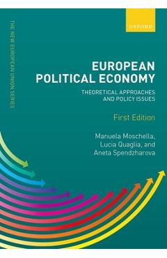 Coperta cărții 'European Political Economy: Theoretical Approaches and Policy Issues - Lucia Quaglia'