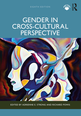Coperta cărții 'Gender in Cross-Cultural Perspective - Adrienne E. Strong'