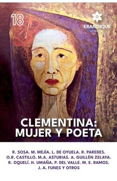 Coperta cărții 'Clementina: mujer y poeta - Antología De Autores'