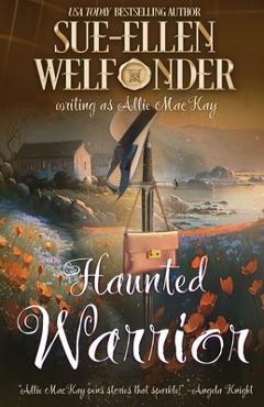 Coperta cărții 'Haunted Warrior - Sue-ellen Welfonder'