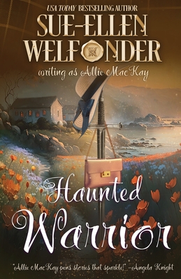 Haunted Warrior - Sue-ellen Welfonder