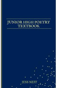 Coperta cărții 'Junior High Poetry Textbook - Jess Neff'