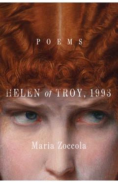 Poza produsului Helen of Troy, 1993: Poems - Maria Zoccola
