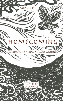 Coperta cărții 'Aurochs 1: Homecoming - Jack Wolf'