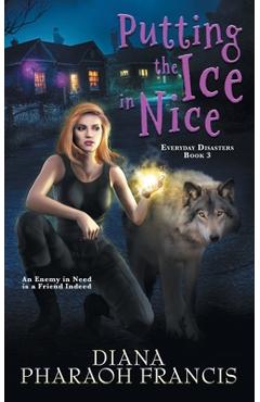 Poza produsului Putting the Ice in Nice - Diana Pharaoh Francis
