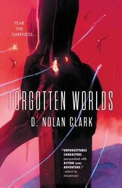 Coperta cărții 'Forgotten Worlds - D. Nolan Clark'