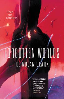 Forgotten Worlds - D. Nolan Clark