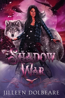 Shadow War - Jilleen Dolbeare