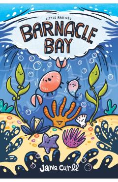 Barnacle Bay - Jana Curll