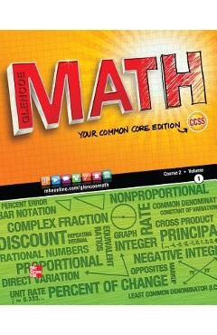 Coperta cărții 'Glencoe Math, Course 2, Student Edition, Volume 1 -'