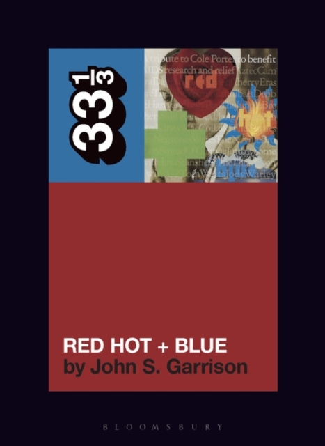 Various Artists' Red Hot + Blue - John S. Garrison