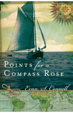 Points for a Compass Rose - Evan S. Connell