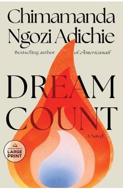Dream Count - Chimamanda Ngozi Adichie