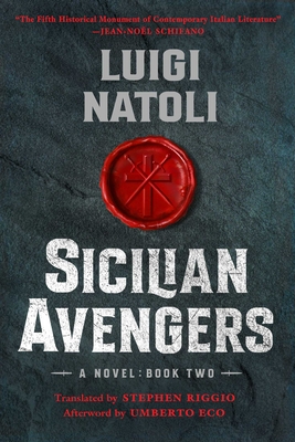 Sicilian Avengers: Book Two - Luigi Natoli