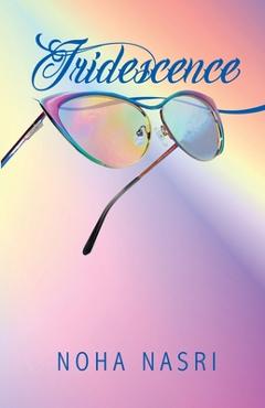 Iridescence - Noha Nasri