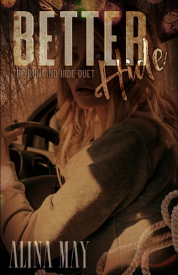 Coperta cărții 'Better Hide - Alina May'