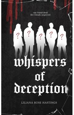 Whispers of Deception - Liliana Rose Hastings