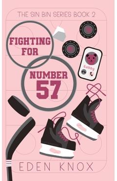 Coperta cărții 'Fighting for Number 57 - Eden Knox'