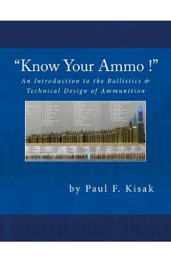 Coperta cărții 'An Introduction to the Ballistics & Technical Design of Ammunition: Contains 'Best-load' technical data for over 200 of'